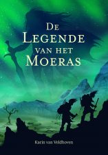 Bekijk deze Boekenkaft van boek De Legende van het Moeras van Karin van Veldhoven