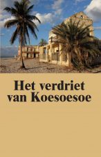 Bekijk deze Boekenkaft van boek Het verdriet van Koesoesoe van Fred Triep